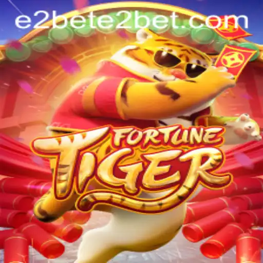 Exploring FortuneTiger: A Comprehensive Guide for E2BET Enthusiasts
